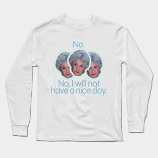 Dorothy Zbornak Says Buzz Off Long Sleeve T-Shirt